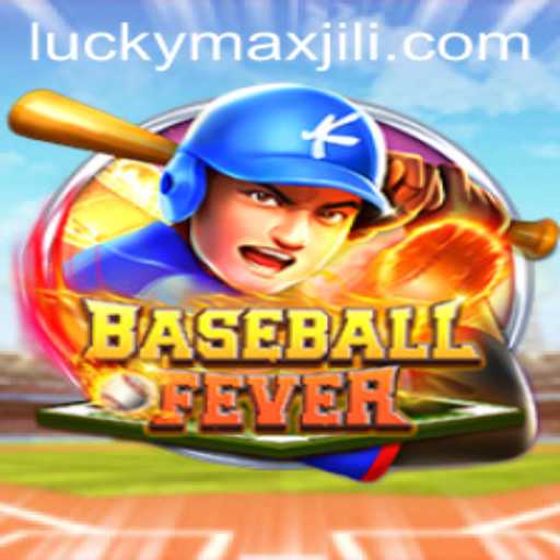 Discover the Thrills of BaseballFever: The Exciting World of LuckyMax