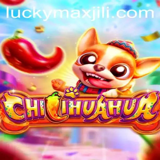 CHILIHUAHUA: Unveiling the Thrilling World of LuckyMax