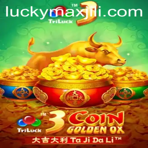 Exploring the Exciting World of 3CoinGoldenOX with LuckyMax