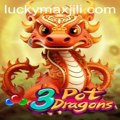 Unleashing the Magic of 3PotDragons: A Comprehensive Guide with a Touch of LuckyMax