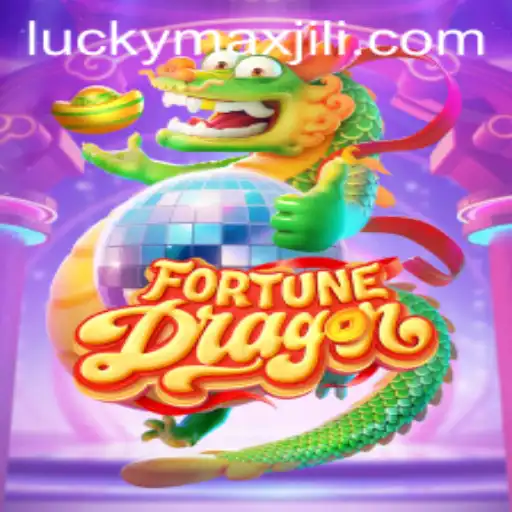 FortuneDragon: Unleashing the Power of Luck with LuckyMax