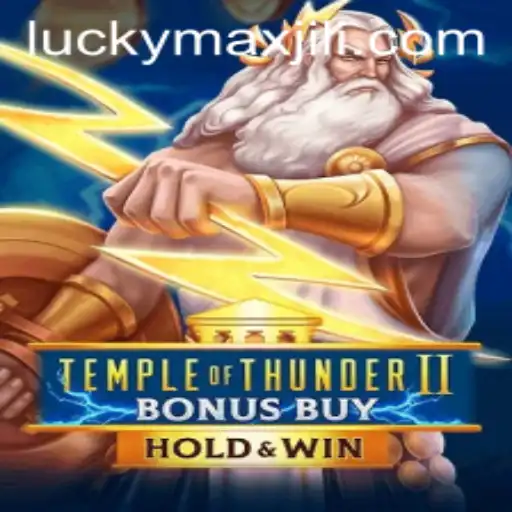 Unveiling the Excitement of Temple of Thunder II Bonus Buy: Embrace the Power of Lucky Max