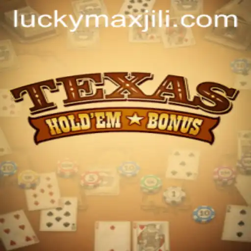 Discovering Texas Holdem Bonus and the Thrills of LuckyMax