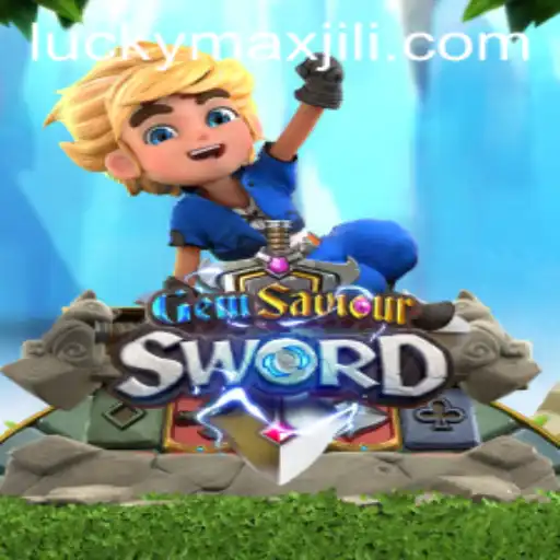 Unveiling the World of GemSaviourSword: An Epic Adventure with LuckyMax