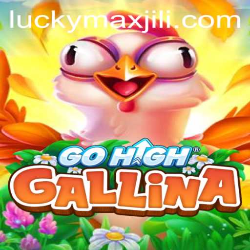 Exploring the Enchanting World of GoHighGallina and the Allure of LuckyMax