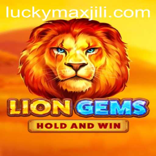 Discovering the World of LionGems: A Thrilling Adventure with LuckyMax