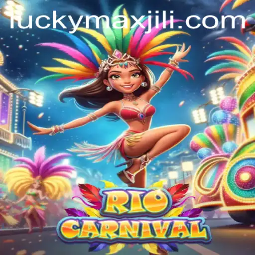 RioCarnival: Unleash Your Winning Spirit with LuckyMax