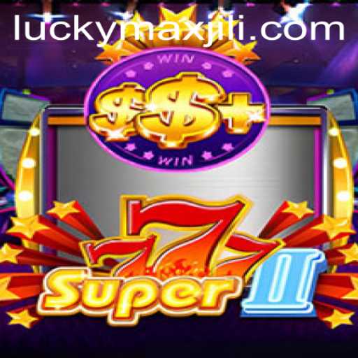 Unveiling the Exciting World of Super777II: A Game of Luck and Strategy